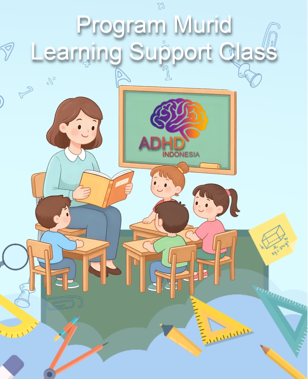Program ADHD Indonesia Kabupaten Gresik Kelas Pendampingan Belajar (Learning Support Class)